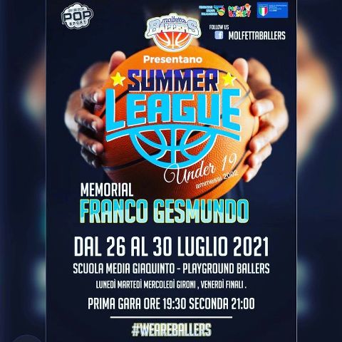 LASD MOLFETTA BALLERS ORGANIZZA LA PRIMA SUMMER LEAGUE UNDER 19 DI BASKET DEDICATA PER RICORDARE IL GRANDE COACH FRANCO GESMUNDO