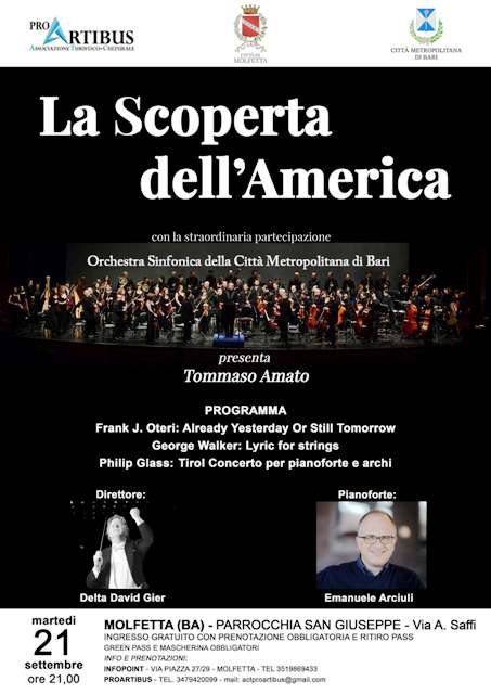 GRANDE MUSICA A MOLFETTA CON IL CONCERTO ALLA SCOPERTA DELLAMERICA CON LORCHESTRA DELLA CITT METROPOLITANA DI BARI DIRETTA DAL MAESTRO DELTA DAVID GIER