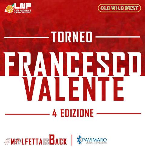 SI DISPUTA GIOVED 23 E VENERD 24 SETTEMBRE AL PALAPOLI LA QUARTA EDIZIONE DEL TORNEO DI BASKET DEDICATO A FRANCESCO VALENTE