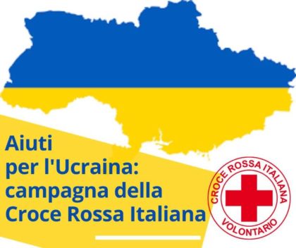 LIMPEGNO DELLA CROCE ROSSA ITALIANA PER FAR FRONTE ALLEMERGENZA UMANITARIA IN UCRAINA 