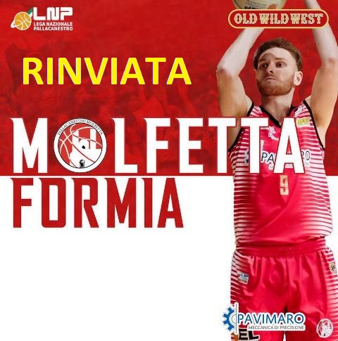 RINVIATA LA GARA TRA PAVIMARO PALLACANESTRO MOLFETTA E FORMIA