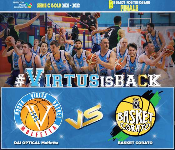 SI AVVICINA LA DATA DELLA GARA 1 DELLA FINALE PLAYOFF TRA DAI OPTICAL VIRTUS MOLFETTA E BASKET CORATO