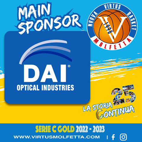 ANCHE NELLA PROSSIMA STAGIONE LA DAI OPTICAL INDUSTRIES SAR MAIN SPONSOR DELLA VIRTUS BASKET MOLFETTA