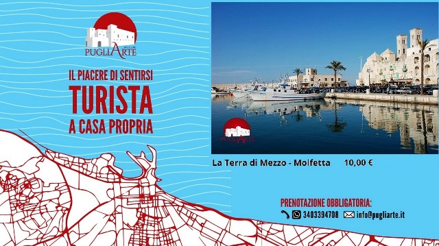 LASSOCIAZIONE PUGLIARTE PROPONE PER OGGI DOMENICA 28 AGOSTO LAPPUNTAMENTO LA TERRA DI MEZZO  ALLA SCOPERTA DI MOLFETTA