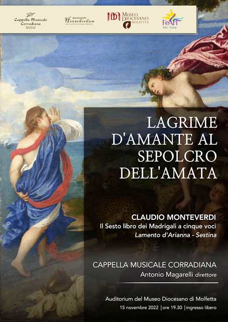 MARTED 15 NOVEMBRE AL MUSEO DIOCESANO DI MOLFETTA, CONCERTO DELLA CAPPELLA MUSICALE CORRADIANA CON MUSICHE DI CLAUDIO MONTEVERDI