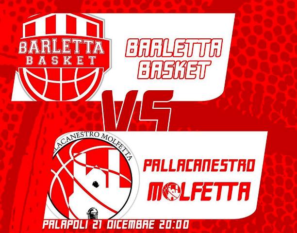 ULTIMA GIORNATA DEL GIRONE DI ANDATA DEL CAMPIONATO DI SERIE C SILVER PER LA PAVIMARO PALLACANESTRO MOLFETTA CHE AL PALAPOLI OSPITA IL BARLETTA BASKET