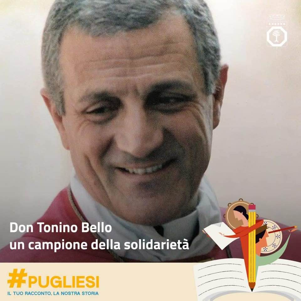 LA REGIONE PUGLIA SCEGLIE IL VENERABILE DON TONINO BELLO COME CAMPIONE DELLA SOLIDARIETA'