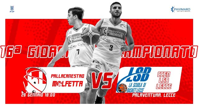 TRASFERTA PROIBITIVA PER LA PAVIMARO PALLACANESTRO MOLFETTA IMPEGNATA CONTRO LA CCEN LSB LECCE NELLA TERZA GIORNATA DI RITORNO DEL CAMPIONATO DI SERIE C SILVER