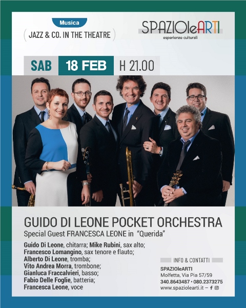 ARRIVA A MOLFETTA LA GUIDO DI LEONE POCKET ORCHESTRA - SPECIAL GUEST FRANCESCA LEONE IN QUERIDA