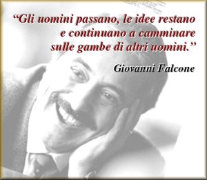 OGGI 23 MAGGIO E' IL VENTISETTESIMO ANNIVERSARIO DELLA UCCISIONE DEL GIUDICE GIOVANNI FALCONE