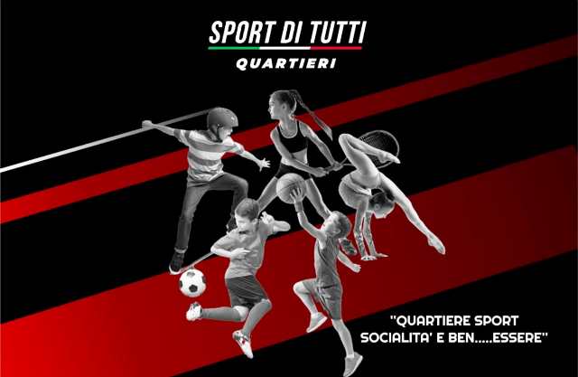 SABATO 1 APRILE PRESENTAZIONE DEL PROGETTO QUARTIERE SPORT SOCIALIT E BENESSERE CON LAPERTURA DEL VILLAGGIO SPORTIVO