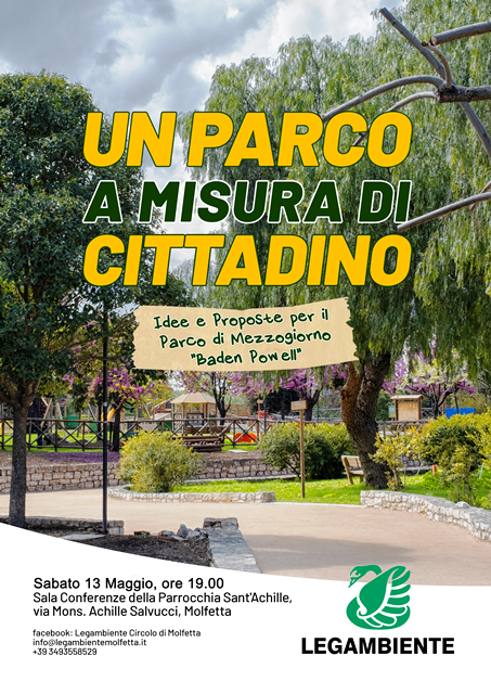 APRIRE UN DIALOGO SULLE ATTIVIT DA SVOLGERE NEL PARCO DI MEZZOGIORNO BADEN POWELL. QUESTA LA RICHIESTA DEL CIRCOLO LEGAMBIENTE DI MOLFETTA GIOVANNA GRILLO