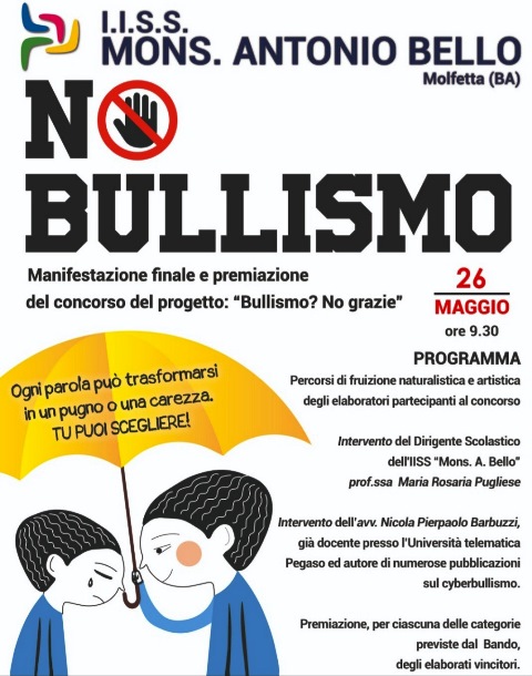 BULLISMO? NO GRAZIE! IL CONCORSO DELLISTITUTO MONS. BELLO SI CONCLUDE CON LA PREMIAZIONE DEGLI ELABORATI VINCITORI